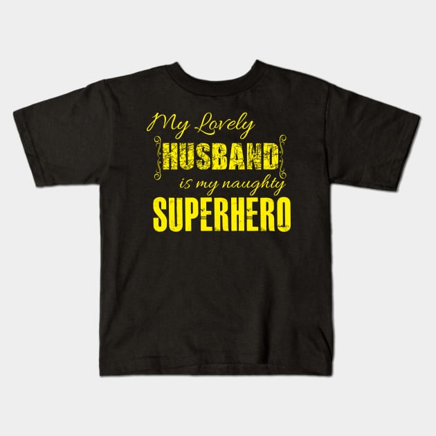 Husband Superhero Kids T-Shirt by Dojaja